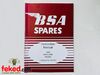 BSA A50, A65 Owners Instruction ManualA50.1R Royal Star, A50.2W WaspA65.2H Hornet, A65.2L Lightning, A65.1T Thunderbolt, A65.SP Spitfire MkII SpecialQuite a comprehensive manual showing how to look after and maintain your bike.OEM: 00-4121
