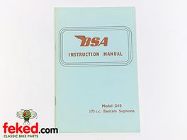 BSA D10, 3 Speed Owners Instruction ManualD10 175cc Bantam SupremeQuite a comprehensive manual showing how to look after and maintain your bike.OEM: 00-4146