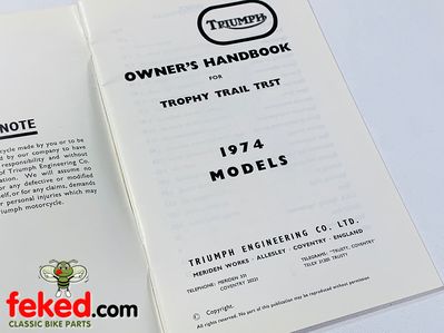Triumph Trophy Trail 500cc (1974) Owners Instruction Manual HandbookTriumph Trophy Trail 500cc 1974 modelsQuite a comprehensive manual showing how to look after and maintain your bike.OEM: 99-0991