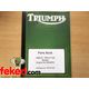 Triumph 650cc, TR6, T120 Parts Manual - D024875+